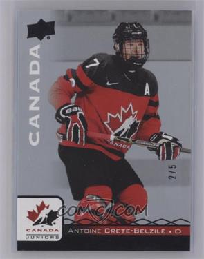 2017 Upper Deck Team Canada Juniors - [Base] - Black #74 - Antoine Crete-Belzile /5 [COMC RCR Near Mint‑Mint]