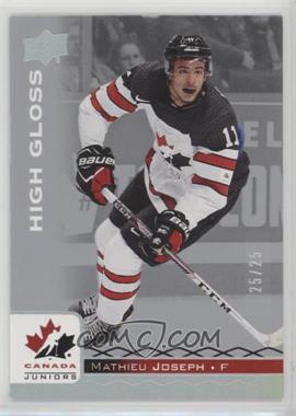 2017 Upper Deck Team Canada Juniors - [Base] - High Gloss #11 - Mathieu Joseph /25