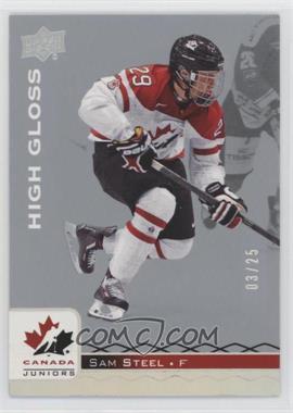 2017 Upper Deck Team Canada Juniors - [Base] - High Gloss #78 - Sam Steel /25