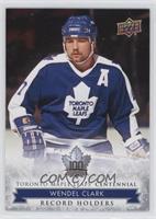 Record Holders - Wendel Clark