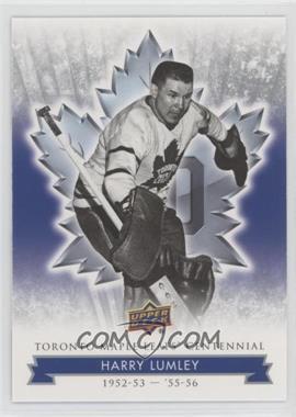 2017 Upper Deck Toronto Maple Leafs Centennial - [Base] #72 - Harry Lumley