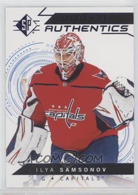 2018-19 SP - [Base] - Retail Blue #116 - Rookie Authentics - Ilya Samsonov