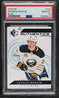 Rookie Authentics - Rasmus Dahlin [PSA 10 GEM MT]