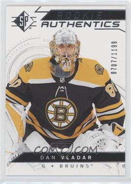 2018-19 SP - [Base] - Retail #124 - Rookie Authentics - Dan Vladar /1199