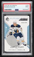 Future Watch - Rasmus Dahlin [PSA 9 MINT] #829/999