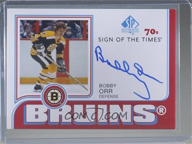 2018-19 SP Authentic - Sign of the Times 70s #ST70-BO - Bobby Orr [Noted]