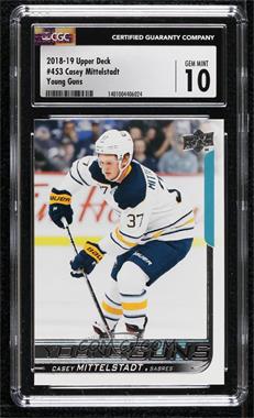 2018-19 Upper Deck - [Base] #453 - Young Guns - Casey Mittelstadt [CGC 10 Gem Mint]