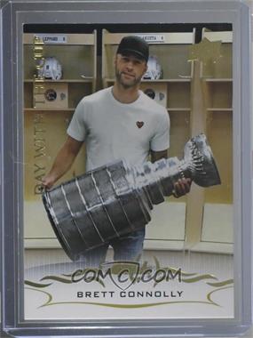 2018-19 Upper Deck - Day with the Cup #DC11 - Brett Connolly