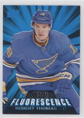 2018-19 Upper Deck - Fluorescence - Blue #F-33 - Robert Thomas /50