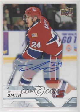 2018-19 Upper Deck CHL - [Base] - Autographs #69 - Ty Smith