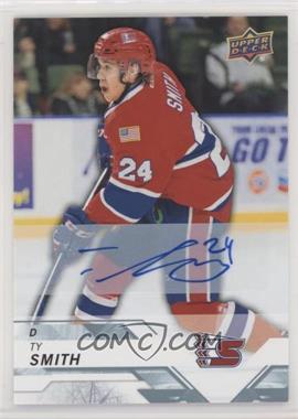 2018-19 Upper Deck CHL - [Base] - Autographs #69 - Ty Smith