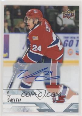 2018-19 Upper Deck CHL - [Base] - Autographs #69 - Ty Smith