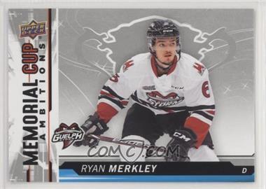 2018-19 Upper Deck CHL - Memorial Cup Ambitions #CA-15 - Ryan Merkley