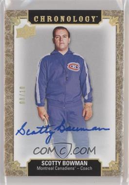 2018-19 Upper Deck Chronology - [Base] - Gold Premium Autographs #40 - Scotty Bowman /10