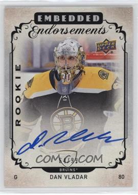 2018-19 Upper Deck Clear Cut - Embedded Endorsements Rookies #EER-DV - Dan Vladar /99