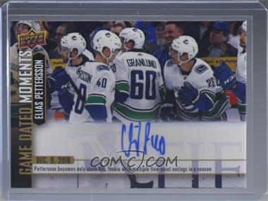 2018-19 Upper Deck Game Dated Moments - [Base] - Achievement Auto #31 - (Dec. 9, 2018) – Pettersson Becomes Only the Sixth NHL Rookie with Multiple Five-Point Outings in a Season