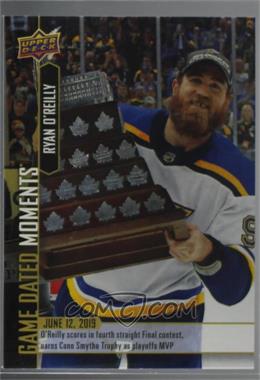 2018-19 Upper Deck Game Dated Moments - [Base] #105 - (June 12, 2019) – Ryan O’Reilly Joins the Greats After He Receives the Conn Smythe Trophy