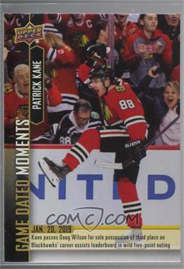 2018-19 Upper Deck Game Dated Moments - [Base] #49 - (Jan. 20, 2019) – Kane Passes Wilson for the 3rd Spot on the Blackhawks All-Time Assists List
