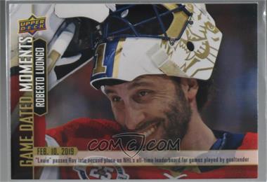 2018-19 Upper Deck Game Dated Moments - [Base] #57 - (Feb. 10, 2019) – Luongo Moves into 2nd Place on the All-Time Games Played List for Goalies