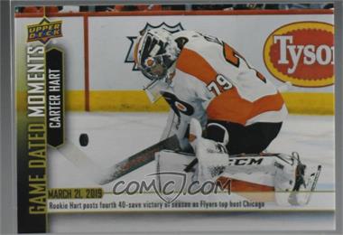 2018-19 Upper Deck Game Dated Moments - [Base] #77 - (Mar. 21, 2019) – Hart Posts Fourth 40+ Save Game as the 2nd Rookie since 55’-56’ to Accomplish the Feat