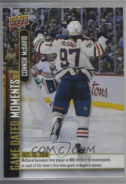 2018-19 Upper Deck Game Dated Moments - [Base] #8 - (Oct. 16, 2018) - McDavid Becomes First Player to Factor in Nine Consecutive Team Goals to Start a Season
