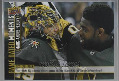 2018-19 Upper Deck Game Dated Moments - [Base] #9 - (Oct. 20, 2018) - Fleury Passes Hall and Cracks the Top 10 in All-Time Wins