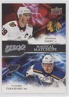 Jonathan Toews, Vladimir Tarasenko