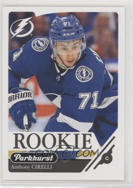 2018-19 Upper Deck Parkhurst - [Base] #354 - Rookies - Anthony Cirelli