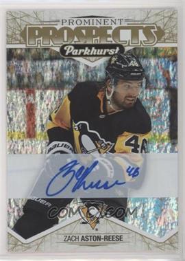 2018-19 Upper Deck Parkhurst - Prominent Prospects - Gold Autographs #PP-22 - Zach Aston-Reese