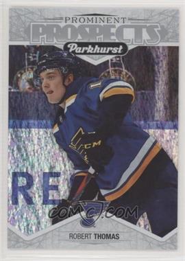 2018-19 Upper Deck Parkhurst - Prominent Prospects #PP-21 - Robert Thomas