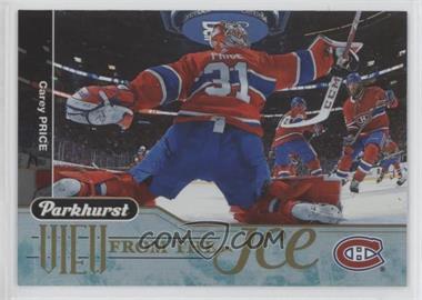 2018-19 Upper Deck Parkhurst - View from the Ice #VI-6 - Carey Price