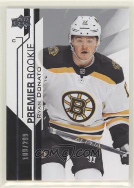 2018-19 Upper Deck Premier - [Base] #61 - Premier Rookie - Ryan Donato /299