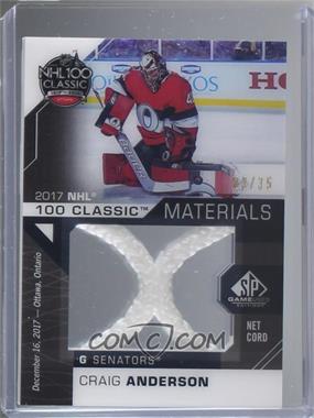 2018-19 Upper Deck SP Game Used - 2017 NHL 100th Classic Material Net Cord #NNC-CA - Craig Anderson /35