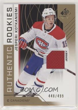 2018-19 Upper Deck SP Game Used - [Base] - Gold Jersey #140 - Authentic Rookies - Jesperi Kotkaniemi /499