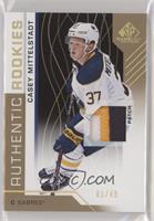 Authentic Rookies - Casey Mittelstadt #/49