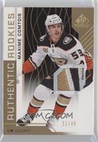 Authentic Rookies - Maxime Comtois #/49