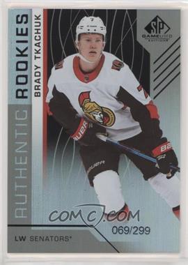 2018-19 Upper Deck SP Game Used - [Base] - Rainbow #150 - Authentic Rookies - Brady Tkachuk /299