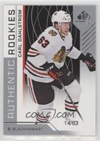 Authentic Rookies - Carl Dahlstrom #/63