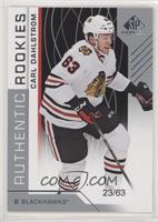 Authentic Rookies - Carl Dahlstrom #/63