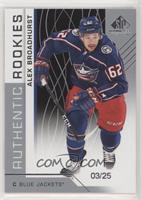 Authentic Rookies - Alex Broadhurst #/25