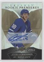 Uncommon Rookies Tier 1 Auto - Andreas Johnsson #/399