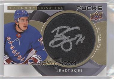 2018-19 Upper Deck Trilogy - Signature Pucks #SP-BS - Brady Skjei