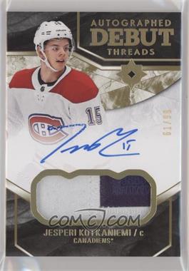 2018-19 Upper Deck Ultimate Collection - Debut Threads Auto Patch #DTA-JK - Jesperi Kotkaniemi /99