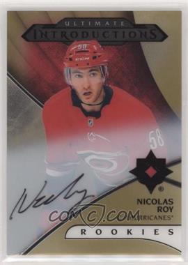 2018-19 Upper Deck Ultimate Collection - Ultimate Introductions - Gold #UI-16 - Autographs - Nicolas Roy