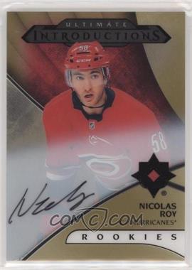 2018-19 Upper Deck Ultimate Collection - Ultimate Introductions - Gold #UI-16 - Autographs - Nicolas Roy