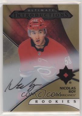 2018-19 Upper Deck Ultimate Collection - Ultimate Introductions - Gold #UI-16 - Autographs - Nicolas Roy