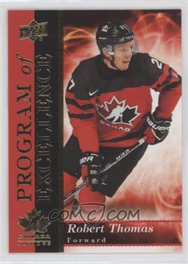 2018 Upper Deck Team Canada Juniors - Program of Excellence #POE-14 - Robert Thomas