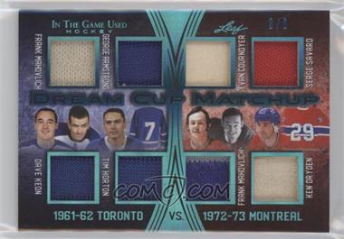 2019-20 Leaf In the Game Used - Dream Cup Matchup - Blue Spectrum #DCM-08 - Frank Mahovlich , Dave Keon , George Armstrong , Tim Horton , Yvan Cournoyer , Frank Mahovlich , Serge Savard , Ken Dryden /6