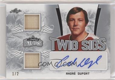 2019-20 Leaf Lumber Kings - Twig Sigs - Silver #TS-AD1 - André Dupont /2