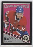 Max Domi #/100